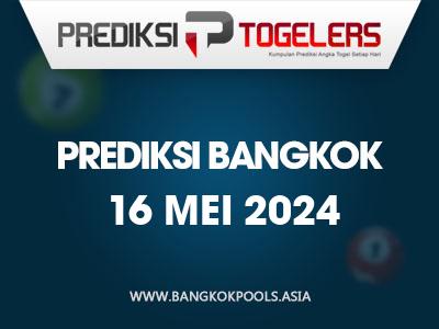 prediksi-togelers-bangkok-16-mei-2024-hari-kamis
