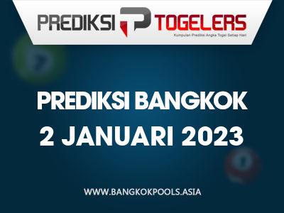 prediksi-togelers-bangkok-2-januari-2023-hari-senin