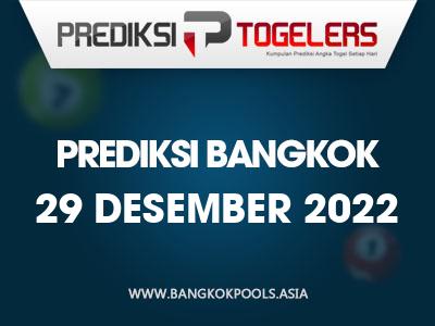 prediksi-togelers-bangkok-29-desember-2022-hari-kamis