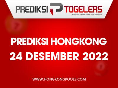 prediksi-togelers-hk-24-desember-2022-hari-sabtu