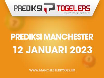 Prediksi-Togelers-Manchester-12-Januari-2023-Hari-Kamis
