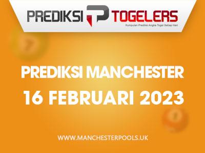 Prediksi-Togelers-Manchester-16-Februari-2023-Hari-Kamis