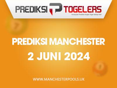 prediksi-togelers-manchester-2-juni-2024-hari-minggu