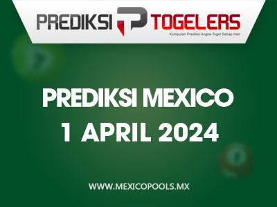Prediksi-Togelers-Mexico-1-April-2024-Hari-Senin