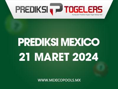 Prediksi-Togelers-Mexico-21-Maret-2024-Hari-Kamis