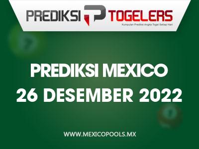 Prediksi-Togelers-Mexico-26-Desember-2022-Hari-Senin