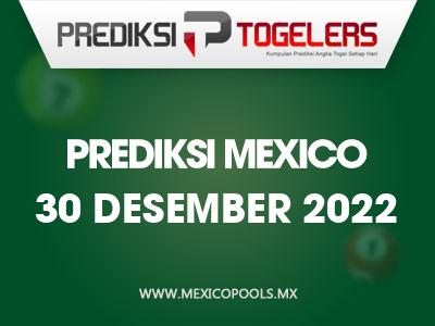 Prediksi-Togelers-Mexico-30-Desember-2022-Hari-Jumat