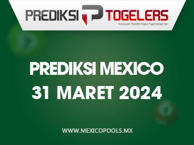 Prediksi-Togelers-Mexico-31-Maret-2024-Hari-Minggu