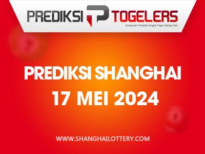prediksi-togelers-shanghai-17-mei-2024-hari-jumat