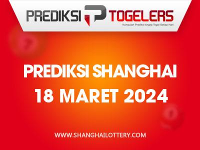 Prediksi-Togelers-Shanghai-18-Maret-2024-Hari-Senin