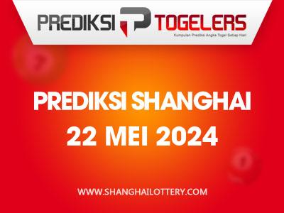 prediksi-togelers-shanghai-22-mei-2024-hari-rabu